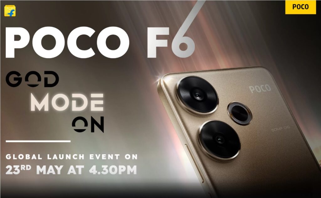 POCO F6 India Launch Date 23rd May Snapdragon 8s Gen 3 Global Event
